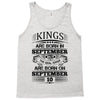 Real Kings Are Born On September 10 Tank Top