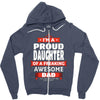proud daughter dad Zipper Hoodie