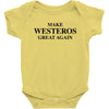 Make Westeros Great Again Baby Onesie