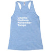 charlie uniform november tango Racerback Tank