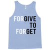 Forgive to Forget Tank Top