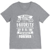 My Daddy Is Totally My Most Favorite Guy of All Time in the History of V-Neck Tee