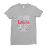 I'm Your Father's Day Gift Mom Says You're Welcome Ladies Fitted T-Shirt