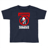 zombie  do not feed the zombies fun Toddler T-shirt