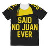 i hate tacos said no juan funny All Over Women's T-shirt