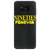 nineties forever Samsung Galaxy S8