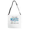i&rsquo;m a good nurse Adjustable Strap Totes