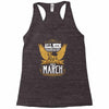 All Men Are Created Equal But Only The Best Are Born In Marc Racerback Tank