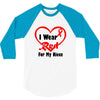 niece i wear a red heart ribbon 3/4 Sleeve Shirt