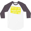 danger danger friend zone funny slogan 3/4 Sleeve Shirt