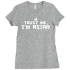 trust me, i'm asian Ladies Fitted T-Shirt