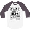 Born In May 3/4 Sleeve Shirt
