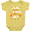 All Men Created Equal But The Best Born In July Baby Onesie