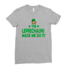 leprechauns made me do it Ladies Fitted T-Shirt