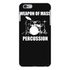 weapon of mass percussion iPhone 6 Plus/6S Plus Case