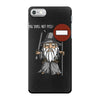 you shall not pass!! iPhone 7 Case