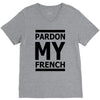 pardon my french V-Neck Tee