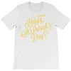 happy st patrick's day T-Shirt
