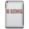 be rational iPad Mini