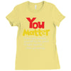 you matter Ladies Fitted T-Shirt