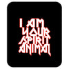 i am your spirit animal girls Mousepad