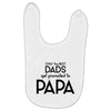 Only the Best Dads get Promoted to Papa Baby Bibs