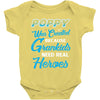 Poppy Was Created because Grankids Need Real Heroes Baby Onesie