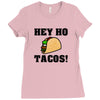 HEY HO - TACOS! Ladies Fitted T-Shirt