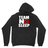 team no sleep Unisex Hoodie
