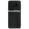 #nofilter Samsung Galaxy S8 Case