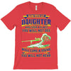 mess with my daughter and from a place T-Shirt