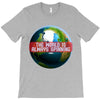 the world is always spinnin T-Shirt