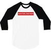 More Love Love More 3/4 Sleeve Shirt