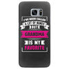 I've Been Called A Lot Of Names But Grandma Is My Favorite Samsung Galaxy S7 Edge