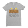 If Dad Can't Fix It No One Can Ladies Fitted T-Shirt