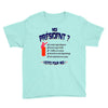 moi president 3 Youth Tee