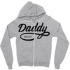daddy 2019 Zipper Hoodie