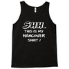 this is my hangover Tank Top