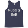 muggle dad Tank Top