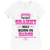 The Best Grammy Was Born In March Ladies Fitted T-Shirt