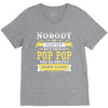 Nobody Is Perfect But If You Are A Pop Pop You Are Pretty Damn Close V-Neck Tee