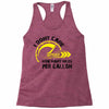 I Don't Care How Many Miles Per Gallon Racerback Tank