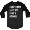 kinda' pissed about not being a 3/4 Sleeve Shirt