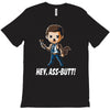 hey, ass butt! T-Shirt