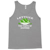 lettuce, the taste of sadness Tank Top