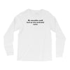 neuroscience humor Long Sleeve Shirts