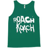 roach koach Tank Top