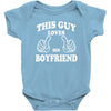 This Guy Loves His Boyfriend Baby Onesie