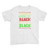 everybody wanna be black Youth Tee