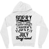 This Girl Is Taken By A Super Sexy July Boyfriend Zipper Hoodie